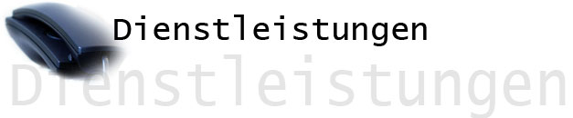 Dienstleistungen